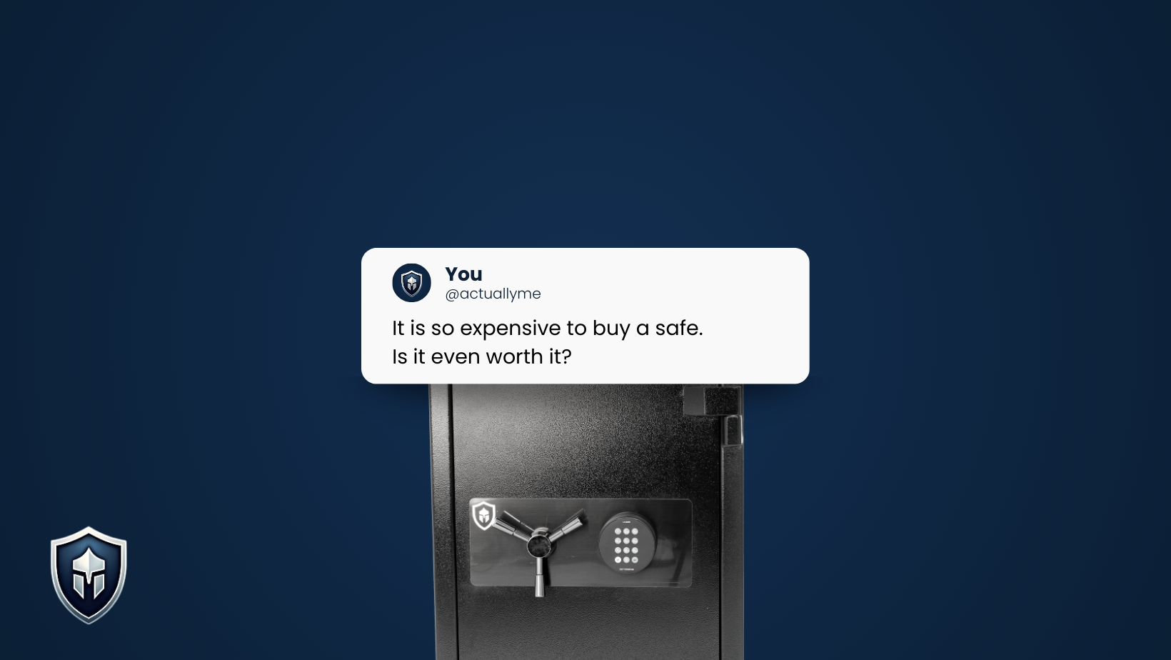 Cheap Safes Aren’t Good. And Good Safes Aren’t Cheap.